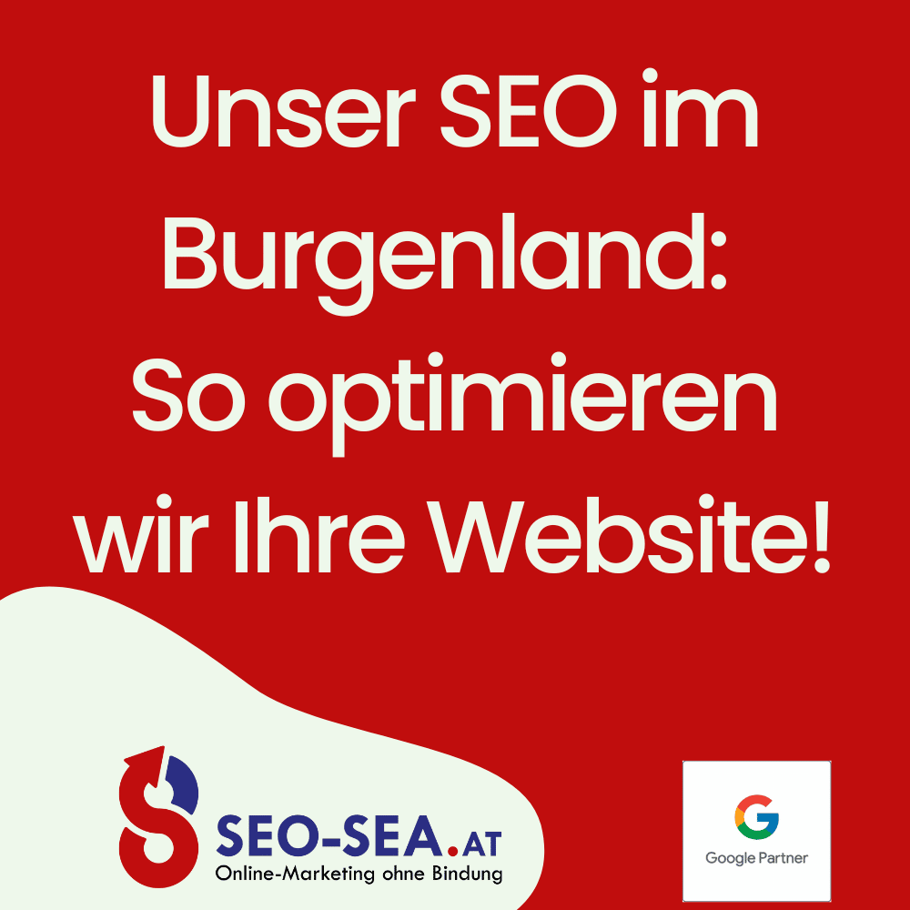 SEO-Burgenland So optimieren wir Ihre Website!