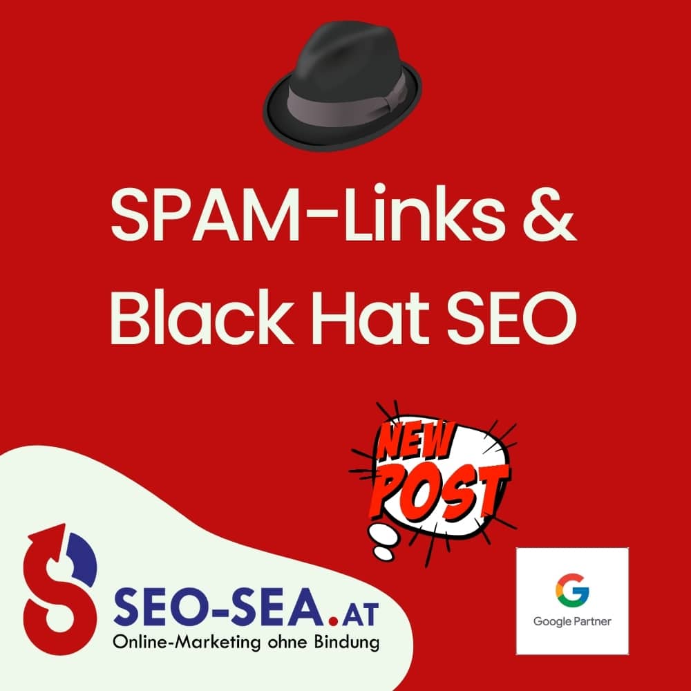 SPAM-Links und Black Hat SEO